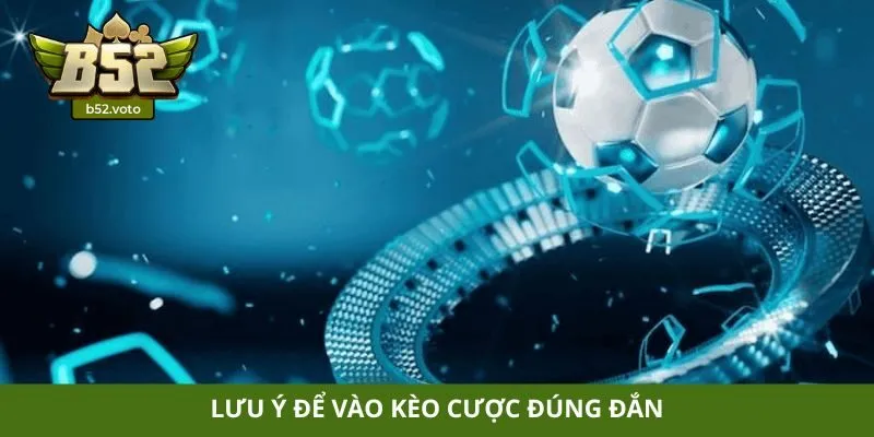 Kèo tài xỉu Lưu ý để vào kèo cược đúng đắn