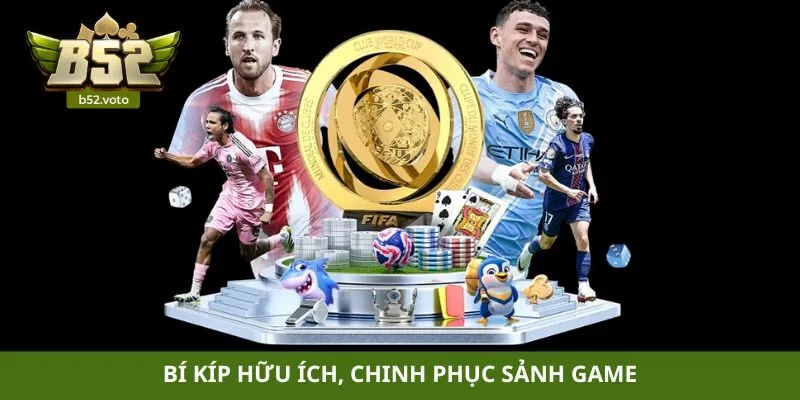 Thể thao Bí kíp hữu ích, chinh phục sảnh game